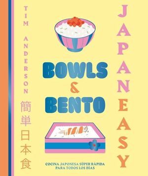 JAPANEASY BOWLS Y BENTO