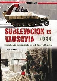 SUBLEVACIÓN EN VARSOVIA 1944