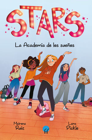 STARS 1 LA ACADEMIA DE LOS SUEÑOS