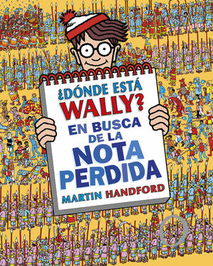 DÓNDE ESTÁ WALLY EN BUSCA DE LA NOTA PERDIDA