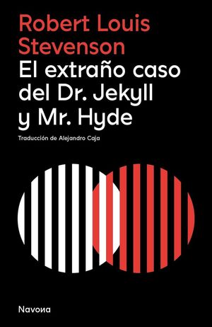 EL EXTRAÑO CASO DEL DR. JEKYLL Y MR. HYDE