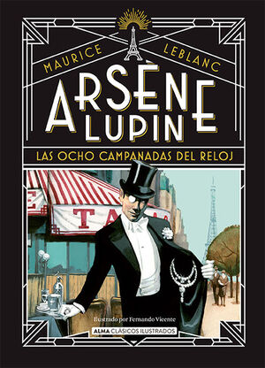 ARSENE LUPIN LAS OCHO CAMPANADAS DEL RELOJ