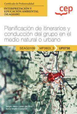 MANUAL PLANIFICACION DE ITINERARIOS Y CONDUCCION DEL GRUPO EN EL MEDIO