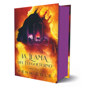 LA LLAMA DEL FUEGOETERNO LIBRO TRES