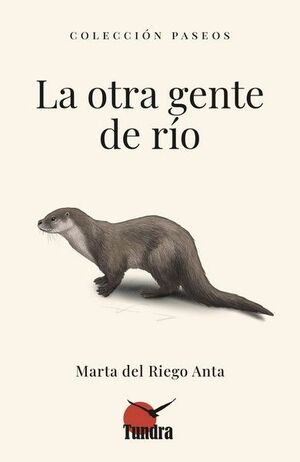 LA OTRA GENTE DE RÍO