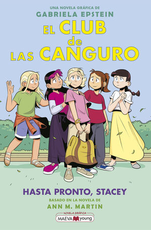 EL CLUB DE LAS CANGURO 11 HASTA PRONTO STACEY