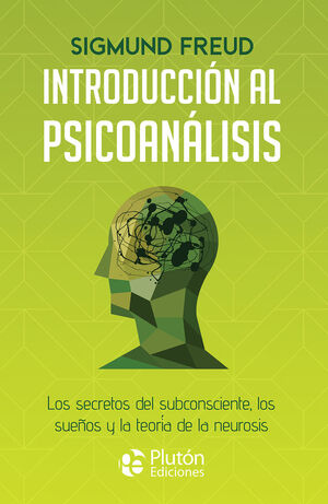 INTRODUCCIÓN AL PSICOANÁLISIS