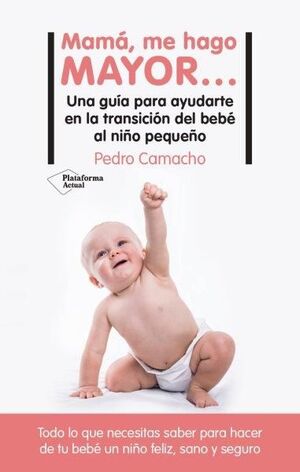 MAMÁ ME HAGO MAYOR