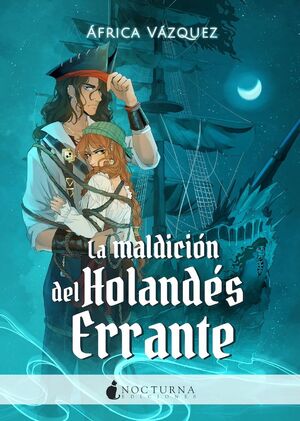 LA MALDICIÓN DEL HOLANDES ERRANTE