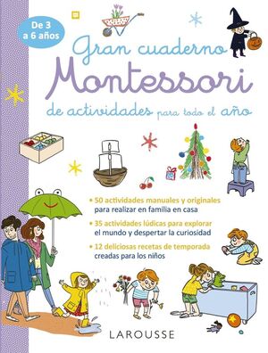 GRAN CUADERNO MONTESSORI DE ACTIVIDADES PARA TODO EL AÑO DE 3 A 6 AÑOS