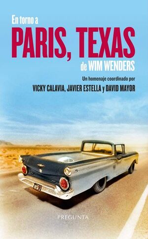 EN TORNO A PARIS TEXAS DE WIM WENDERS