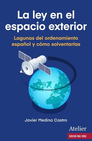 LA LEY EN EL ESPACIO EXTERIOR