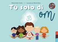 TU SOLO DI OM