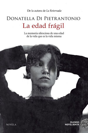 LA EDAD FRÁGIL