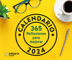 365 REFLEXIONES PARA MEJORAR CALENDARIO 2024