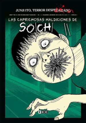 JUNJI ITO TERROR DESPEDAZADO 16 LAS CAPRICHOSAS MALDICIONES DE SOICHI 2