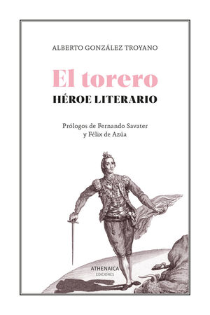 EL TORERO HÉROE LITERARIO
