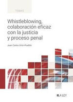 WHISTLEBLOWING COLABORACIÓN EFICAZ CON LA JUSTICIA Y PROCESO PENAL