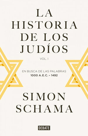 LA HISTORIA DE LOS JUDÍOS VOLUMEN I