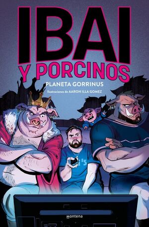 IBAI Y PORCINOS 2 PLANETA GORRINUS