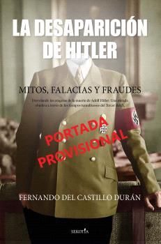LA DESAPARICIÓN DE HITLER