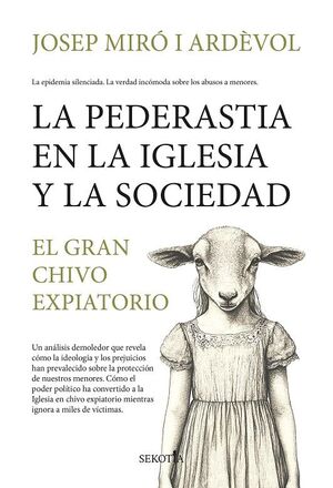 LA PEDERASTIA EN LA IGLESIA Y LA SOCIEDAD