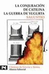 LA CONJURACIÓN DE CATILINA. LA GUERRA DE YUGURTA