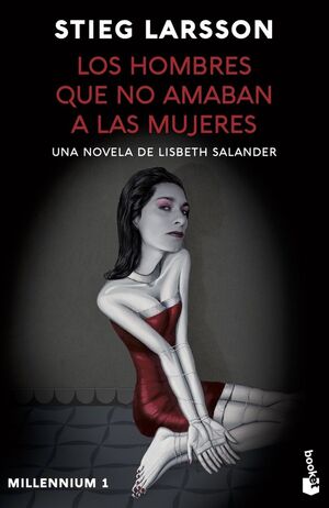 LOS HOMBRES QUE NO AMABAN A LAS MUJERES