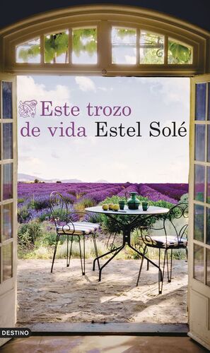 ESTRE TROZO DE VIDA