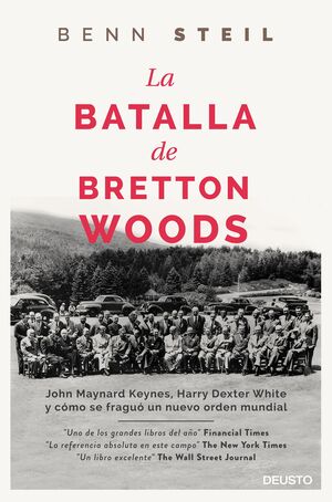 LA BATALLA DE BRETTON WOODS