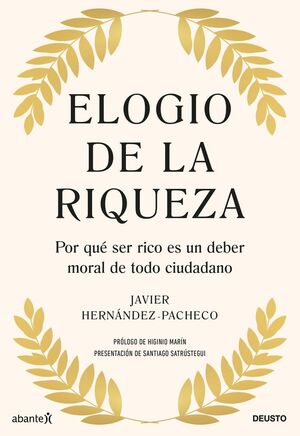 ELOGIO DE LA RIQUEZA