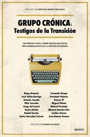 GRUPO CRÓNICA TESTIGOS DE LA TRANSICIÓN