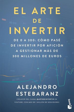 EL ARTE DE INVERTIR