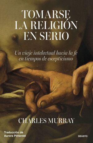 TOMARSE LA RELIGION EN SERIO