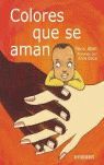 COLORES QUE SE AMAN