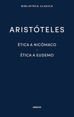 3. ÉTICA A NICÓMACO - ÉTICA A EUDEMO