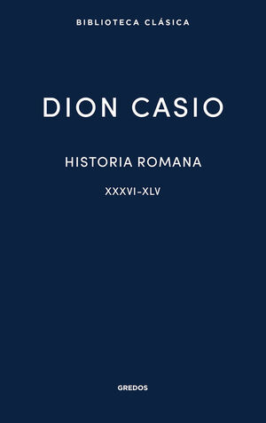 HISTORIA ROMANA XXXVI-XLV