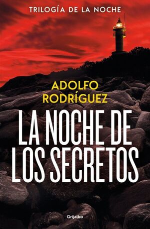 LA NOCHE DE LOS SECRETOS (TRILOGÍA GABRIEL SOMOZA 2)