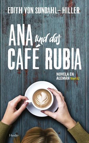 ANA UN DAS CAFÉ RUBIA