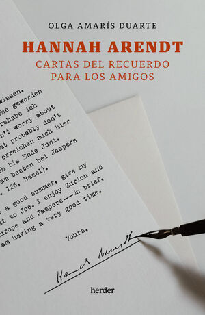 HANNAH ARENDT CARTAS DEL RECUERDO PARA LOS AMIGOS