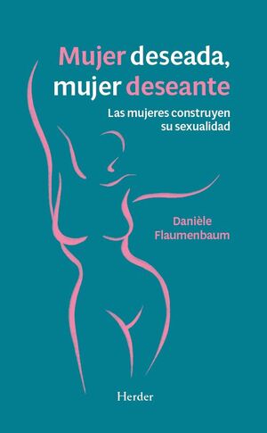 MUJER DESEADA MUJER DESEANTE
