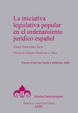 LA INICIATIVA LEGISLATIVA POPULAR EN EL ORDENAMIENTO JURIDICO ESP