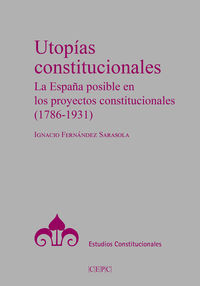 UTOPIAS CONSTITUCIONALES