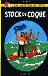 LAS AVENTURAS DE TINTÍN 19 STOCK DE COQUE