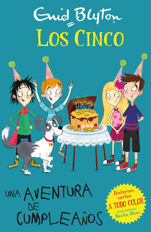 LOS CINCO UNA AVENTURA DE CUMPLEAÑOS