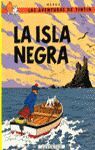 LAS AVENTURAS DE TINTÍN 7 LA ISLA NEGRA