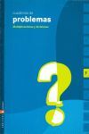 CUADERNO DE PROBLEMAS 7 PRIMARIA (MULTIPLICACIONES Y DIVISIONES)
