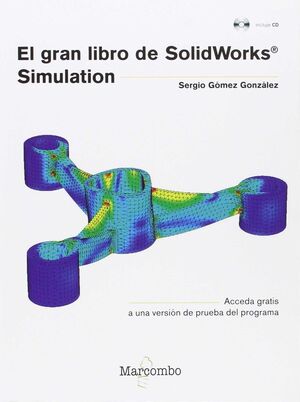 EL GRAN LIBRO DE SOLIDWORKS© SIMULATION