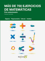 MÁS DE 700 EJERCICIOS DE MATEMÁTICAS CON SOLUCIONARIO