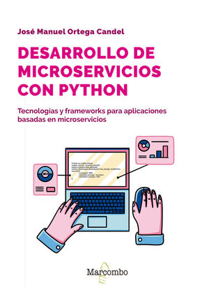 DESARROLLO DE MICROSERVICIOS CON PYTHON